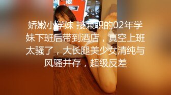 Onlyfans 网红清纯可爱邻家萝莉小妹 kainaoa 与小男友不雅自拍流出 吃鸡口爆 无套啪啪