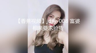  新来的漂亮妹妹！无毛一线天肥逼！很爽快直接开干，第一视角吃屌