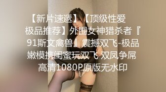 STP16521 满背纹身眼镜妹子，近距离特写口交后入抬腿侧入猛操