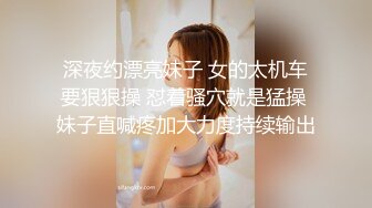 逆天颜值模特身材 抖臀抖奶美女脱光往往只在一念之间 且看且珍惜