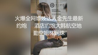 泰国真是男人的天堂 和老铁找两极品爆乳妞4P激情啪操