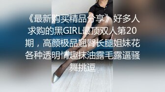 【小智探花】本人比照片漂亮，美女再来一炮