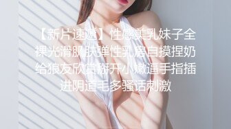 【赵探花】正规会所勾搭巨乳女技师~口爆~毒龙~无套内射~ (4)