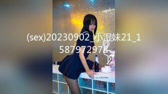 婚纱店操萝莉音小妹,休学大学生眼镜妹返场