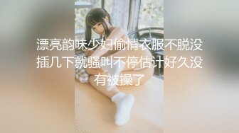   野性大叔PUA制服清纯学生妹 玩点刺激的浴池啪啪各种无套猛操 最佳性奴