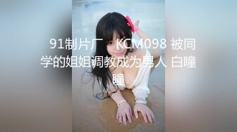 极品韩国美少女居家日常 全裸游荡也喜欢摸下体 在家人面前也露 精致脸蛋丝毫不害羞 大饱眼福秀色可餐