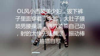 知性肥坦轻熟女。酒店受虐调教，美女性奴。老总话不多：水好多呀。   白富美：你艹得厉害当然水多啦