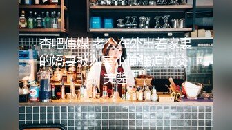 最新流出安防酒店精品绿叶房高清偷拍❤️青涩学生情侣极品学生妹和男友退房前激情一战光线好