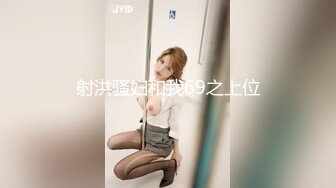 STP32696 路虎探花-3000约的❤️高颜值御姐，射完舔硬再继续操