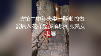  利哥战神约操大长腿极品美妞，揉着奶子聊聊天，扣穴舔逼浪叫