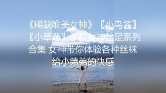 极品小情侣私拍泄密✿ 清纯小美女主动上位骑乘，诱人小白兔晃动惹人眼，清纯淫靡并存，美乳丰臀超反差