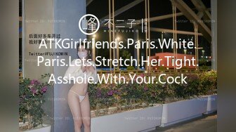 ATKGirlfriends.Paris.White.Paris.Lets.Stretch.Her.Tight.Asshole.With.Your.Cock